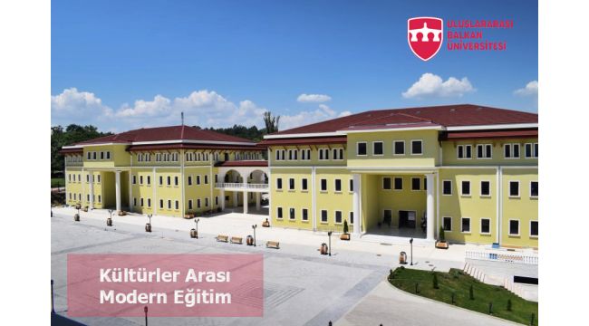 Hedeflerinize Giden Yolda İlk Adımı Uluslararası Balkan Üniversitesi ile Atın!