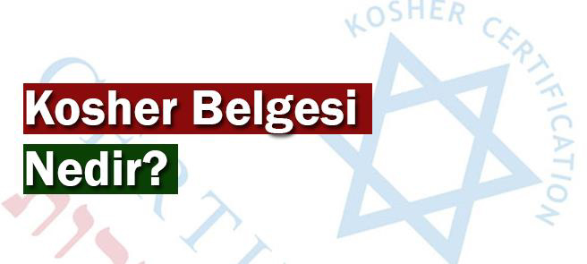 Kosher Belgesi Nedir?